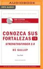 Conozca Sus Fortalezas 2.0 (Spanish Edition) Cover Image