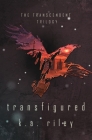 Transfigured By K. a. Riley Cover Image