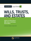 Casenote Legal Briefs for Wills, Trusts, and Estates Keyed to Sitkoff and Dukeminier Cover Image