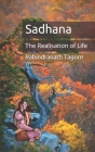 Sadhana: The Realisation of Life By Rabindranath Tagore Cover Image