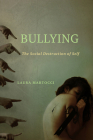 Bullying: The Social Destruction of Self Cover Image