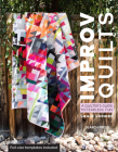 Improv Quilts: A Quilter’s Guide to Fearless Fun Cover Image
