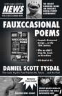 Fauxccasional Poems By Daniel Scott Tysdal Cover Image