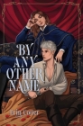 By Any Other Name By Erin Cotter Cover Image