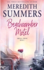 Beachcomber Motel By Meredith Summers Cover Image