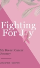 Fighting For Joy By Jennifer D. Hooper Cover Image