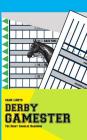Game Lights: Derby Gamester: The Derby Gambler Handbook Cover Image