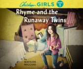 Chicken Girls: Rhyme and the Runaway Twins Cover Image