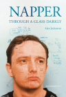 Napper: Through a Glass Darkly By Alan Jackaman Cover Image