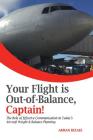 Your Flight is Out-of-Balance, Captain!: The Role of Effective Communication in Today's Aircraft Weight & Balance Planning Cover Image