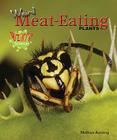 Weird Meat-Eating Plants (Bizarre Science) By Nathan Aaseng Cover Image