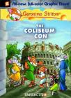 Geronimo Stilton Graphic Novels #3: The Coliseum Con By Geronimo Stilton Cover Image