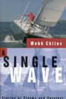 A Single Wave: Stories of Storms and Survival Cover Image