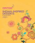 Devnaa Indian-Inspired Desserts By Jay Rawal, Roopa Rawal Cover Image