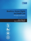 Bioethics, Human Rights and Health Law 2e Cover Image