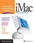 How to Do Everything with Your iMac By Todd Stauffer (Conductor) Cover Image