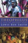 Theophilus By Lewis Ben Smith Cover Image