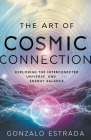 The Art of Cosmic Connection Cover Image