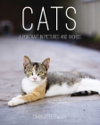 Cats: A Portrait in Pictures and Words By Charlotte Fraser Cover Image
