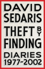 Theft by Finding: Diaries (1977-2002) Cover Image