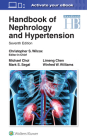Handbook of Nephrology and Hypertension By Dr. Christopher S. Wilcox, MD PhD, Michael James Choi, MD, Limeng Chen, MD, Winfred W. Williams, MD, Mark S. Segal, MD Cover Image