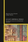 Lucan's Imperial World: The Bellum Civile in Its Contemporary Contexts By Laura Zientek (Editor), Mark Thorne (Editor) Cover Image