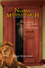 Narnia, Middle-Earth and The Kingdom of God By Mark Worthing Cover Image
