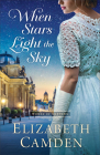 When Stars Light the Sky By Elizabeth Camden Cover Image