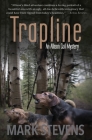 Trapline (Allison Coil Mystery #3) By Mark Stevens Cover Image
