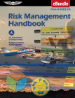 Risk Management Handbook (2023): Faa-H-8083-2a (Ebundle) By Federal Aviation Administration (FAA), U S Department of Transportation, Aviation Supplies & Academics (Asa) (Editor) Cover Image
