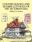 Country Houses and Seaside Cottages of the Victorian Era (Dover Architecture) Cover Image