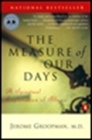 The Measure of Our Days: New Beginnings at Life's End Cover Image