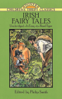 Irish Fairy Tales (Dover Children's Thrift Classics) By Philip Smith (Editor) Cover Image