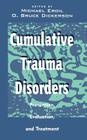 Cumulative Trauma Disorders: Prevention, Evaluation, and Treatment Cover Image