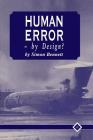 Human Error - By Design? Cover Image