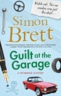 Guilt at the Garage (Fethering Mystery #20) Cover Image