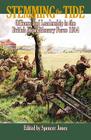 Stemming the Tide: Officers and Leadership in the British Expeditionary Force 1914 (Wolverhampton Military Studies #1) By Spencer Jones Cover Image