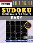 Sudoku Easy: 300 Easy Sudoku With Answers Brain Games For Adults Activities Book Sudoku For Seniors (sudoku Book Easy Vol.9) Cover Image
