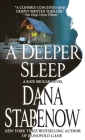 A Deeper Sleep: A Kate Shugak Novel (Kate Shugak Novels #15) Cover Image