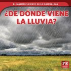 ¿De Dónde Viene La Lluvia? (Where Rain Comes From) By Marie Rogers Cover Image