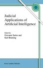 Judicial Applications of Artificial Intelligence By Giovanni Sartor (Editor), L. Karl Branting (Editor) Cover Image