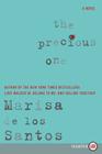 The Precious One: A Novel Cover Image