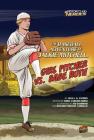 The Baseball Adventure of Jackie Mitchell, Girl Pitcher vs. Babe Ruth (History's Kid Heroes) Cover Image