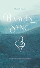 Baby in Sync By Miranda Thorpe Cover Image