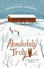 Absolutely Truly (A Pumpkin Falls Mystery) By Heather Vogel Frederick Cover Image
