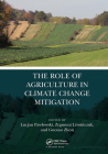 The Role of Agriculture in Climate Change Mitigation By Lucjan Pawlowski (Editor), Zygmunt Litwińczuk (Editor), Guomo Zhou (Editor) Cover Image
