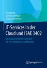It-Services in Der Cloud Und Isae 3402: Ein Praxisorientierter Leitfaden Für Eine Erfolgreiche Auditierung Cover Image