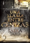 Una llama entre cenizas / An Ember in the Ashes Cover Image