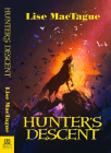 Hunter's Descent By Lise Mactague Cover Image