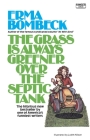 The Grass Is Always Greener over the Septic Tank Cover Image
